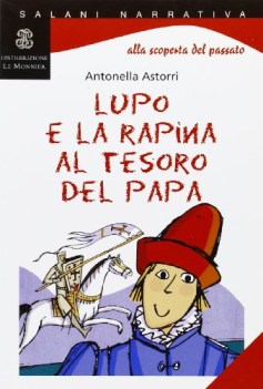 lupo e la rapina al tesoro del papa