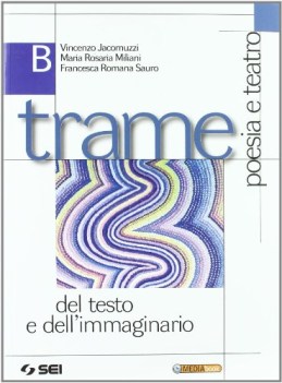 trame del testo e immaginario B