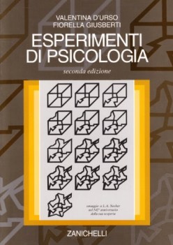 Esperimenti di psicologia. 2ed. 2000