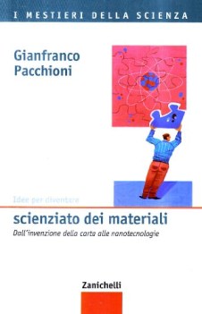 idee per diventare scinziato dei materiali