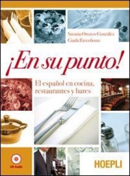 en su punto! espagnol en cocina