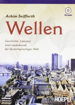 wellen geschichte,literatur und landeskunde