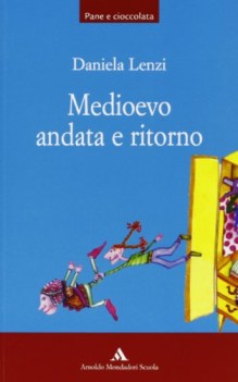 medioevo andata e ritorno