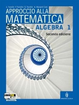 approccio alla matematica 1 algebra x 1 ip ne09 2ed