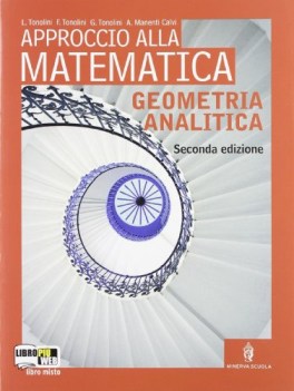 approccio alla matematica geometria analitica x 3 ip ne09 2ed