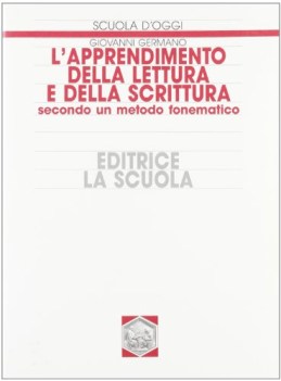 apprendimento della lettura e della scrittura secondo un metodo fonematico