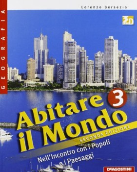 abitare il mondo 3 +atlante+carte