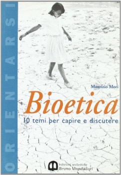 bioetica 10 temi per capire