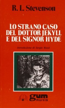 strano caso del dottor jekyll e del signor hyde