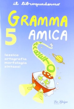 gramma amica x 5 elem