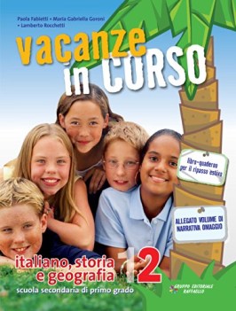 vacanze in corso 2 ita sto geogr +lettura