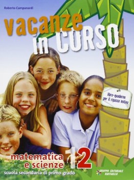 vacanze in corso 2 mate scienze x smi