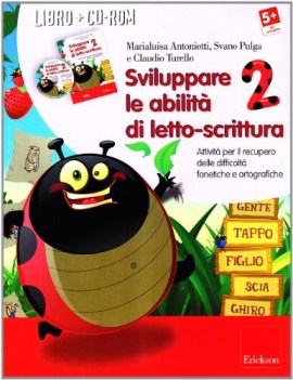 sviluppare le abilita di letto-scrittura 2 (libro+cdrom)