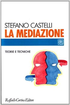 mediazione teoria e tecnica