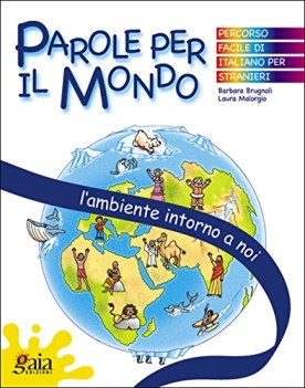 parole per il mondo ambiente intorno a noi (italiano per stranieri)