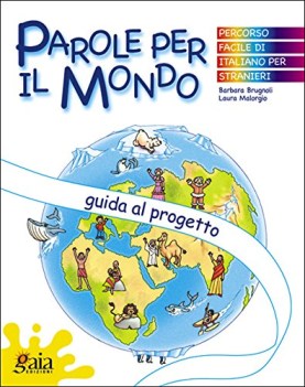 parole per il mondo (cof. 6 vol.+guida)