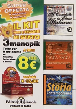 kit per l\'esame di stato 3 manopik (attualit letteratura storia)