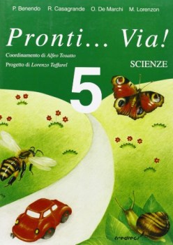 pronti via scienze 5