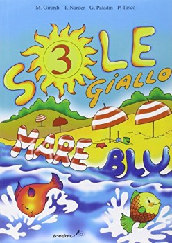 sole giallo mare blu 3 (vacanze terza elem.)