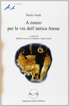 a zonzo per le vie dell\'antica atene