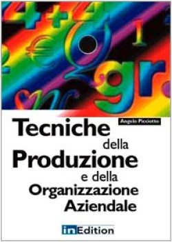 tecnica della prod. e dell\'org. aziendale