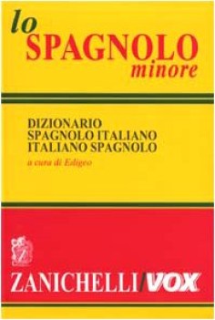 dizionario spagnolo-ital.-spagn. fc MEDIO