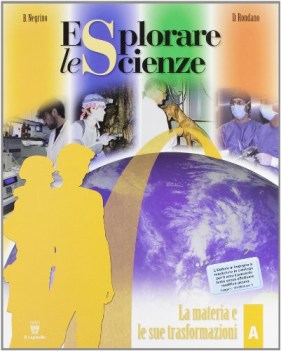 esplorare le scienze A