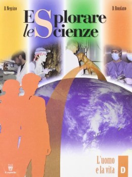 esplorare le scienze D