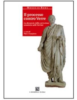 cicerone. il processo contro verre