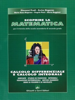 scoprire la matematica calcolo differenziale e integrale x tr