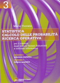 statistica calcolo delle probabilita 3 ricerca operativa per iti indirizzo infor