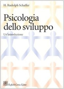 psicologia dello sviluppo un\'introduzione