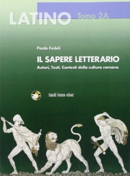 latino sapere letterario 2A da et cesare a lucrezio