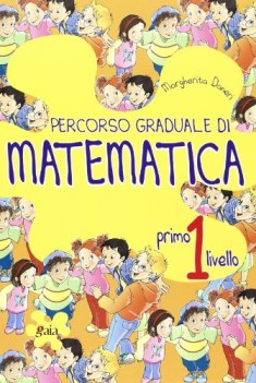 percorso graduale matem. 1 liv.