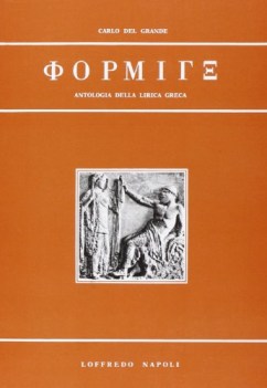 phorminx.antologia della lirica greca