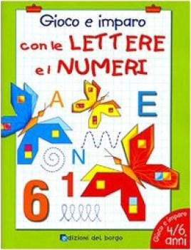 gioco e imparo con le lettere e i numeri