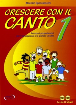 crescere con il canto 1 +2cd