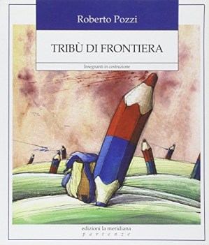 trib di frontiera