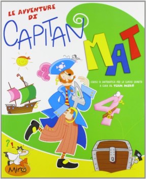 avventure di capitan matematica 4 elem.