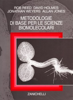 metodologie di base per le scienze biomolecolari