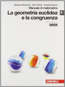 manuale di matematica plus F+ euclide geometria euclidea congruenza