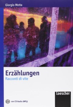 erzahlungen-racconti di vite + cd x tr