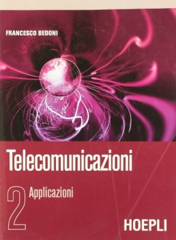 telecomunicazioni 2 applicazioni x 5 iti