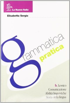 grammatica pratica b-lessico comunicaz.