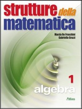 strutture della matem ALGEBRA 1