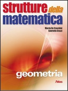 strutture della matematica geometria