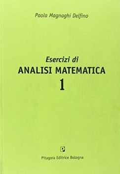 esercizi di analisi matematica 1