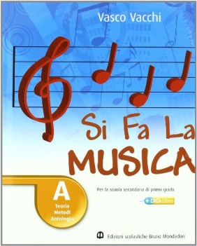 si fa la musica (a + b + c) + cd + cd-rom