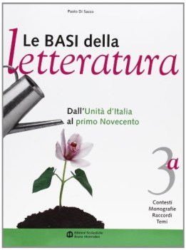 basi della letteratura 3a + 3b-unita\'/oggi