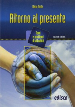 ritorno al presente, seconda edizione